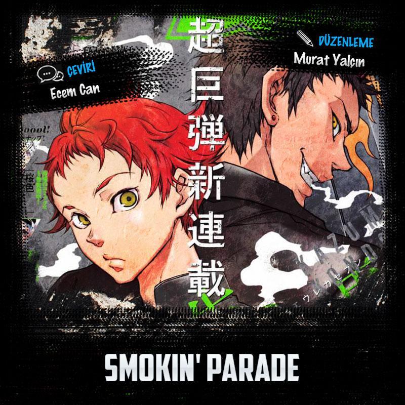 Smokin Parade mangasının 02.1 bölümünün 1. sayfasını okuyorsunuz.