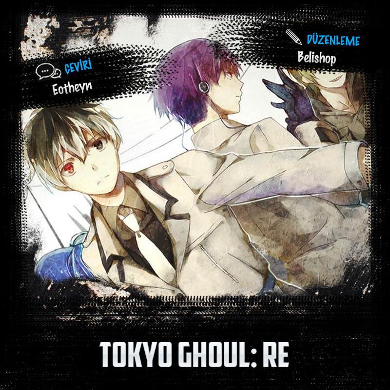 Tokyo Ghoul: RE mangasının 114 bölümünün 1. sayfasını okuyorsunuz.